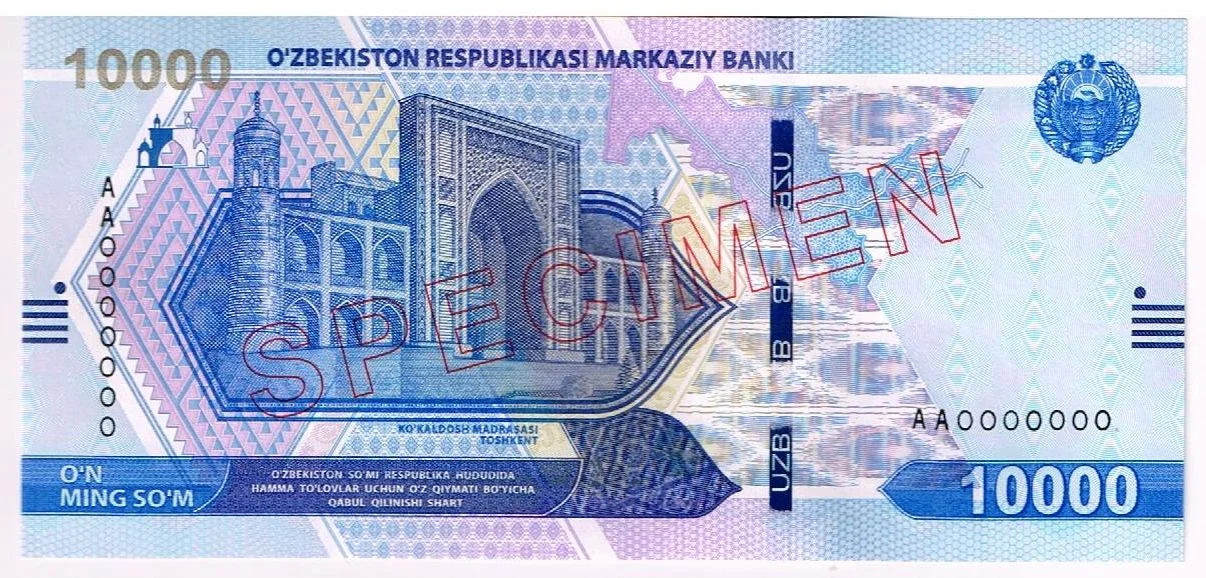 Front of the 10,000 SOM specimen featuring the Kokaldosh Madrasah, Uzbekistan 2021